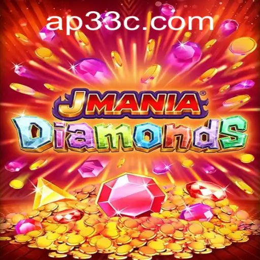 Exploring the Thrilling World of JManiaDiamonds with AP33